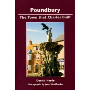 Poundbury: The Town that Charles Built (cover image)